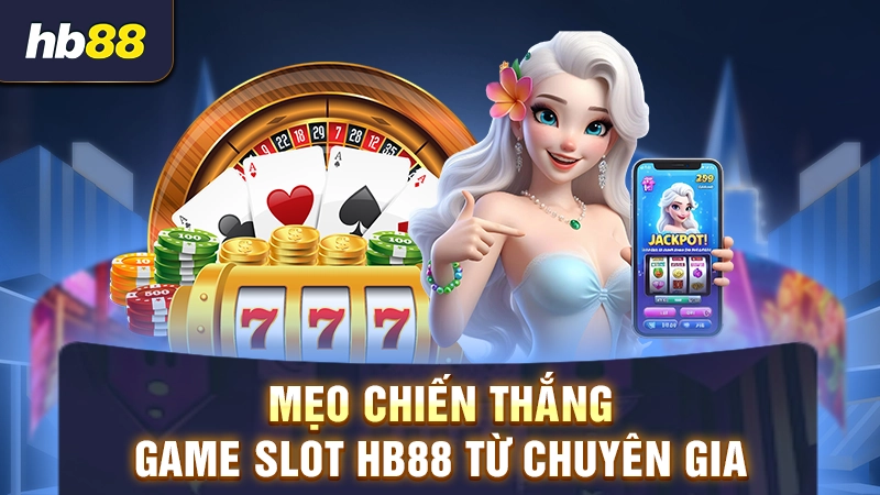 mẹo chơi game nổ hũ