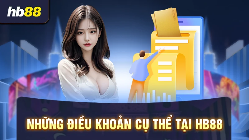 Nội dung điều khoản dịch vụ HB88